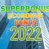 Superbonus110% ecobonus e bonus 2022